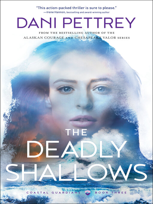 Title details for The Deadly Shallows by Dani Pettrey - Available